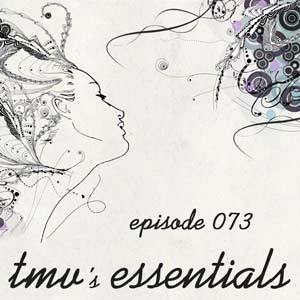 TMV's Essentials - Episode 073 (2010-05-24) cover photo