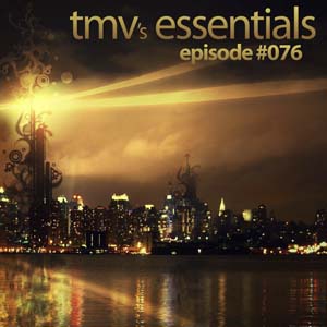 TMV's Essentials - Episode 076 (2010-06-14) cover photo