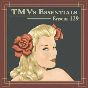 TMV's Essentials - Episode 129 (2011-06-27) cover photo